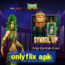 onlyflix apk