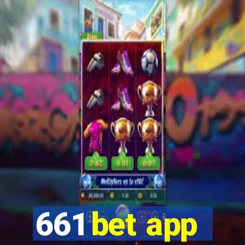 661 bet app