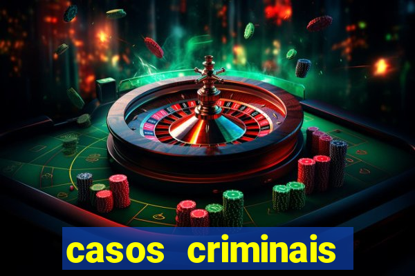 casos criminais para ler pdf