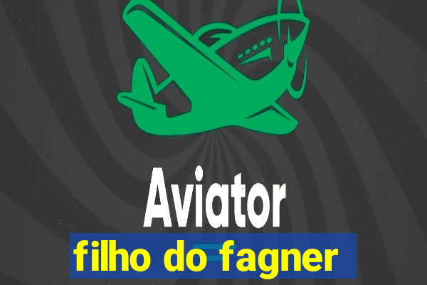 filho do fagner