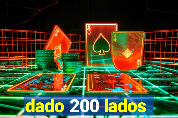 dado 200 lados