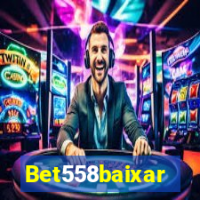 Bet558baixar