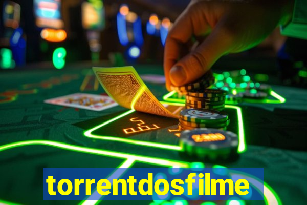 torrentdosfilmes