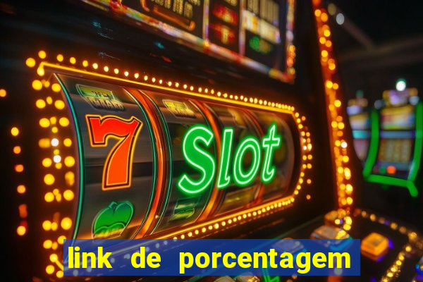 link de porcentagem dos slots pg