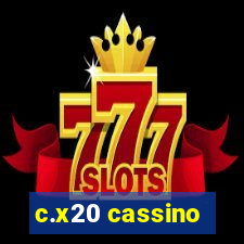 c.x20 cassino