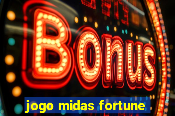 jogo midas fortune