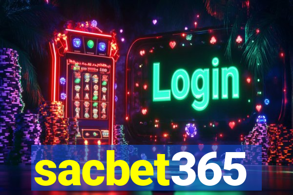 sacbet365