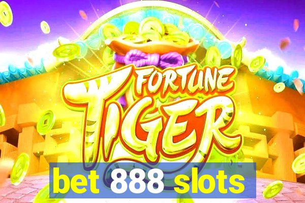 bet 888 slots