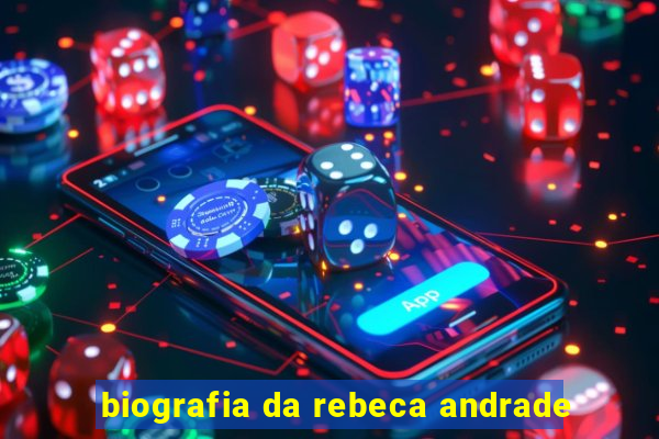 biografia da rebeca andrade