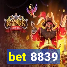 bet 8839