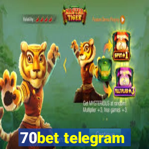 70bet telegram