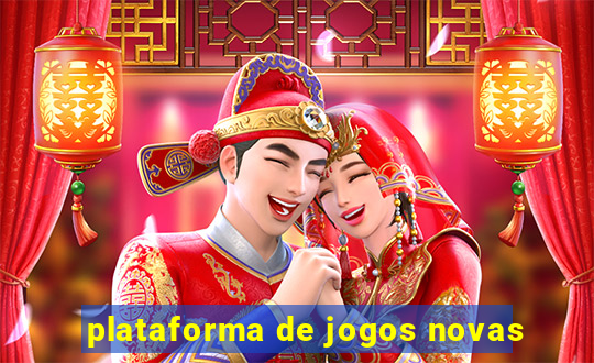 plataforma de jogos novas