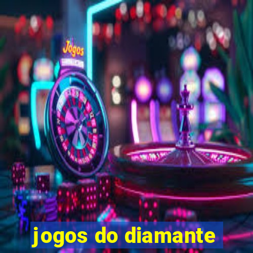 jogos do diamante