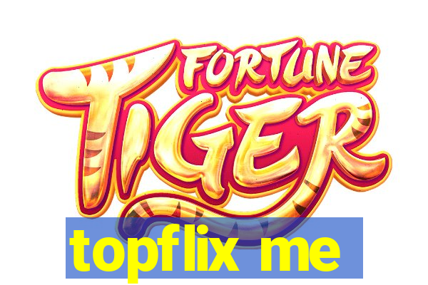 topflix me