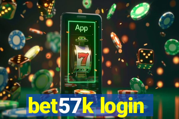 bet57k login