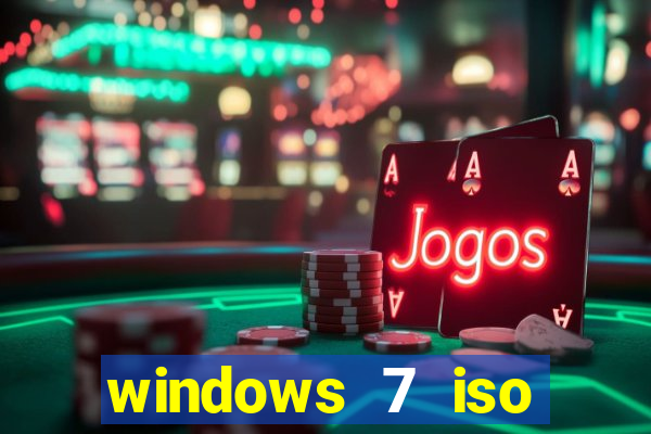 windows 7 iso download 32 bits pt-br