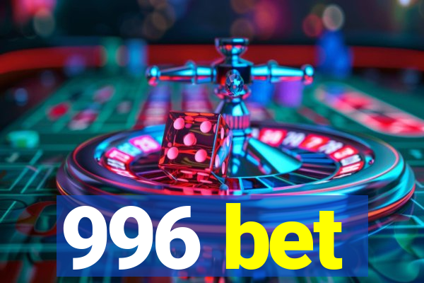 996 bet