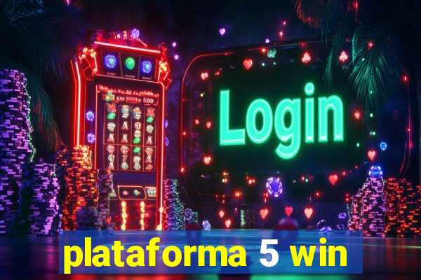 plataforma 5 win