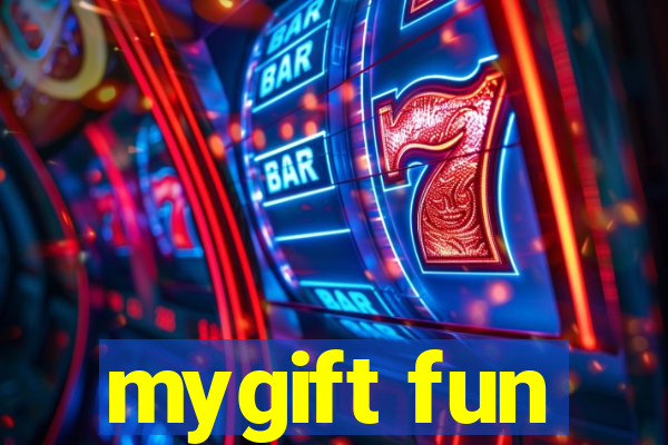 mygift fun