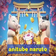 anitube naruto