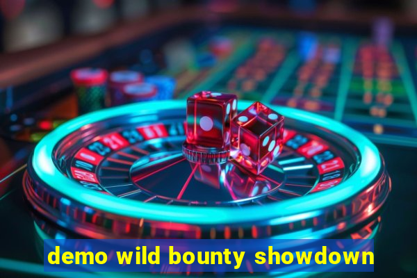 demo wild bounty showdown