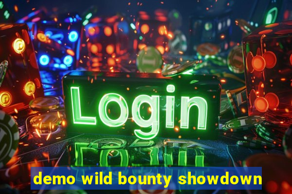 demo wild bounty showdown