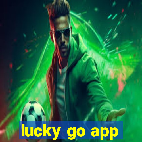 lucky go app