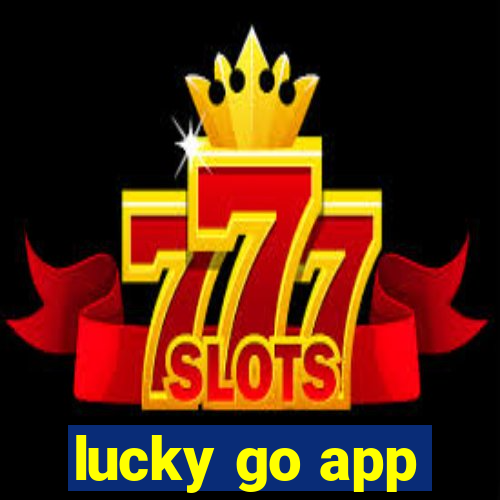 lucky go app