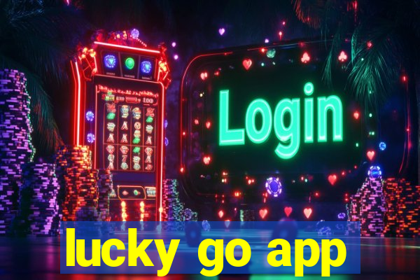 lucky go app