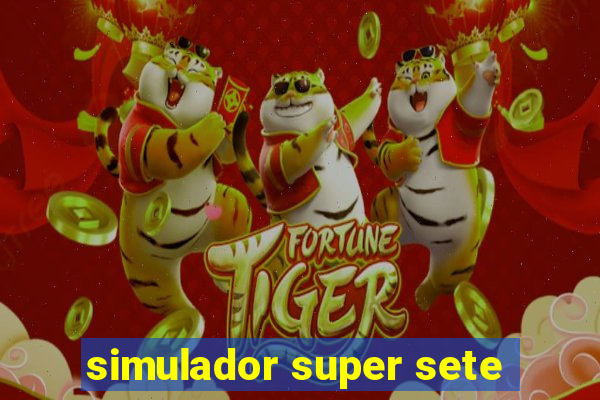 simulador super sete