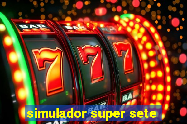 simulador super sete