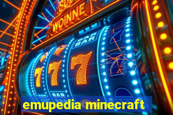 emupedia minecraft