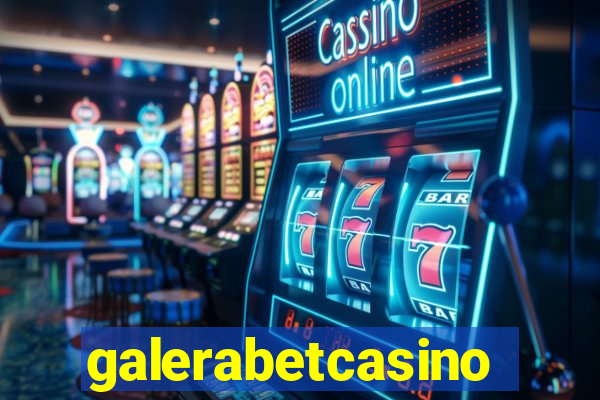 galerabetcasino