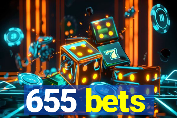 655 bets