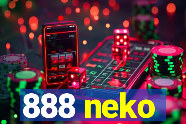 888 neko