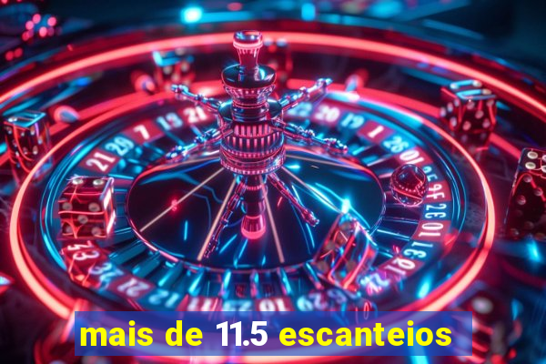 mais de 11.5 escanteios