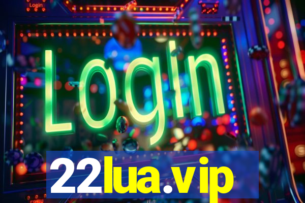 22lua.vip