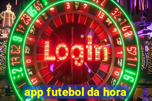 app futebol da hora