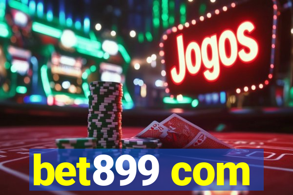 bet899 com