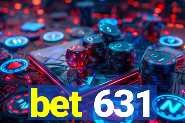 bet 631