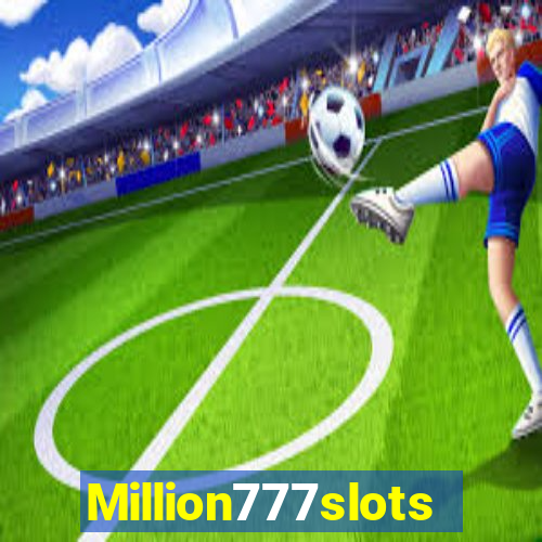 Million777slots