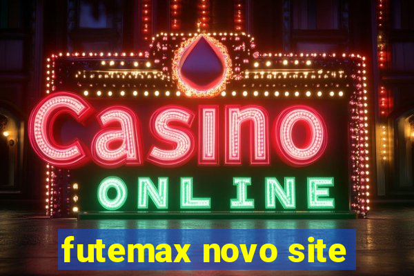 futemax novo site