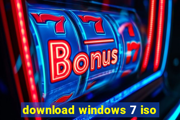 download windows 7 iso