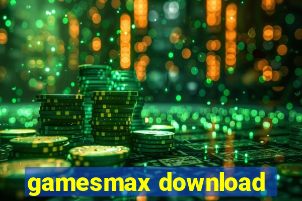 gamesmax download