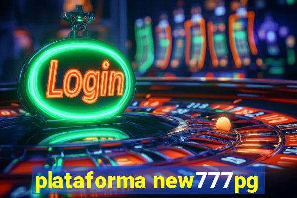 plataforma new777pg