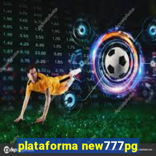 plataforma new777pg