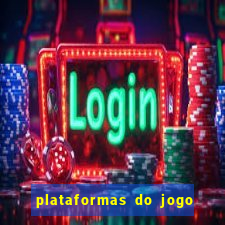 plataformas do jogo do tigre