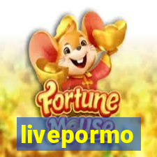 livepormo