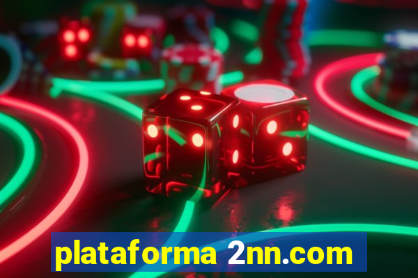 plataforma 2nn.com