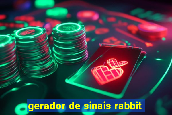 gerador de sinais rabbit